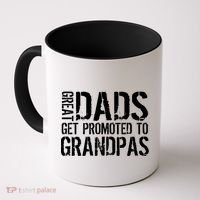 Great Dads Get Promoted To Grandpas Coffee Mug thumb 0