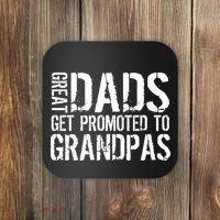 Great Dads Get Promoted To Grandpas Coaster thumb 0
