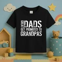 Great Dads Get Promoted To Grandpas Toddler T-Shirt thumb 3
