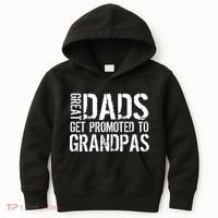 Great Dads Get Promoted To Grandpas Kids Hoodie thumb 0