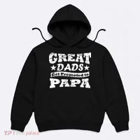 Great Dads Get Promoted To Papa Hoodie thumb 0