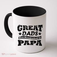 Great Dads Get Promoted To Papa Coffee Mug thumb 0