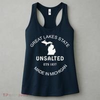 Great Lakes State Unsalted Est 1837 Made In Michigan Women's Tank Top thumb 3