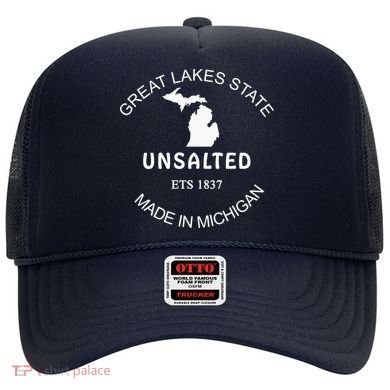 Great Lakes State Unsalted Est 1837 Made In Michigan Hat