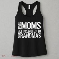 Great Moms Get Promoted To Grandmas Women's Tank Top thumb 3