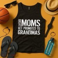 Great Moms Get Promoted To Grandmas Tank Top thumb 4