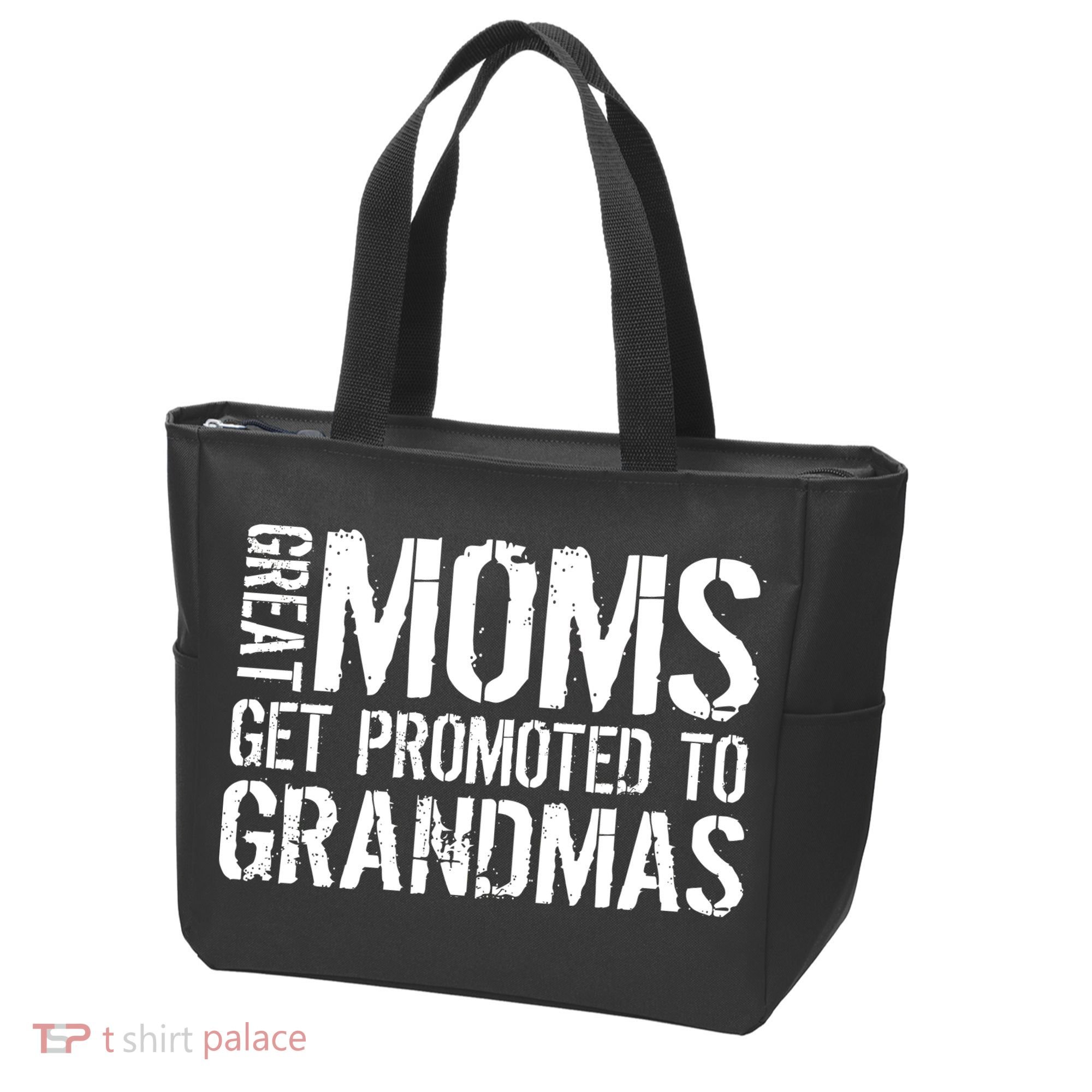 Great Moms Get Promoted To Grandmas Tote Bag