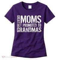 Great Moms Get Promoted To Grandmas Women's T-Shirt thumb 0