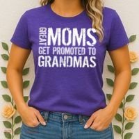 Great Moms Get Promoted To Grandmas Women's T-Shirt thumb 2