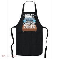 Great Things Never Come From Comfort Zones Apron thumb 0