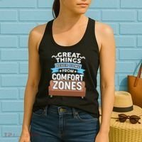 Great Things Never Come From Comfort Zones Women's Tank Top thumb 2