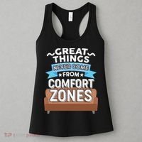 Great Things Never Come From Comfort Zones Women's Tank Top thumb 3