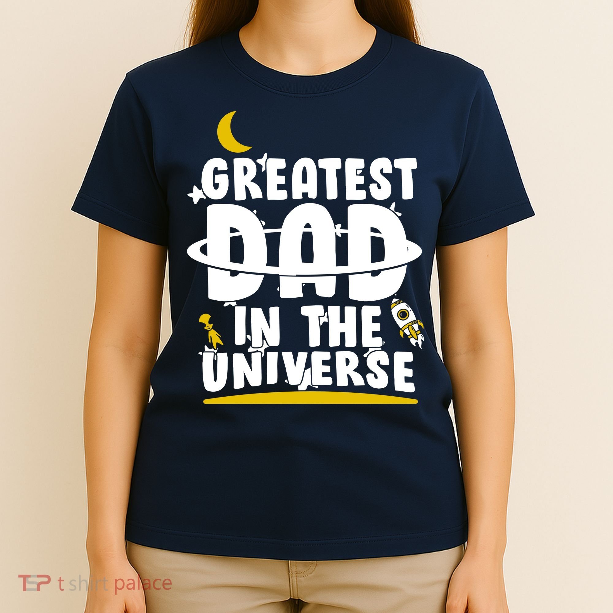 Greatest Dad In The Universe T-Shirt