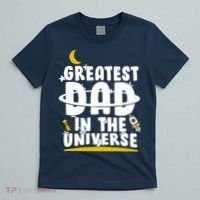 Greatest Dad In The Universe T-Shirt thumb 5