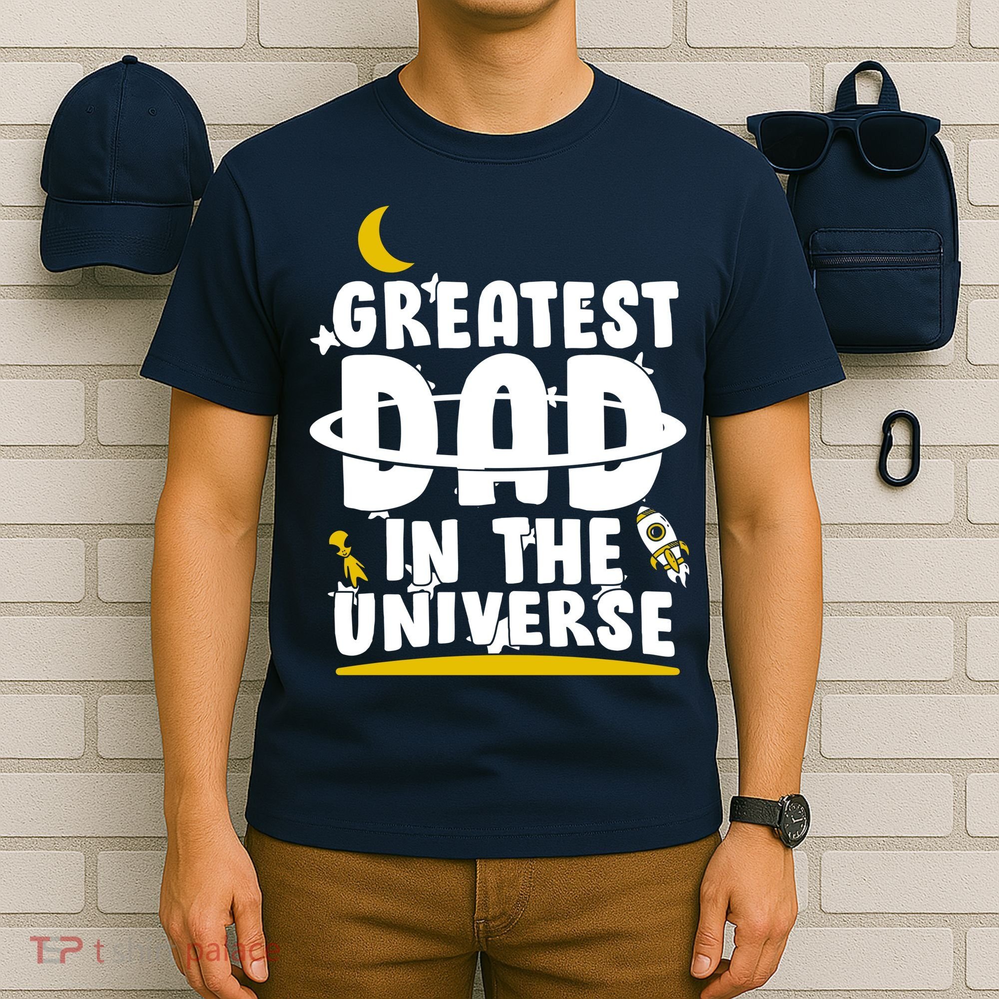 Greatest Dad In The Universe T-Shirt