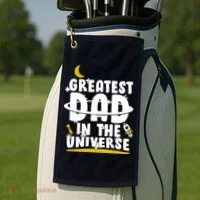 Greatest Dad In The Universe Golf Towel thumb 2