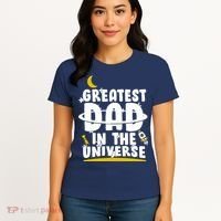 Greatest Dad In The Universe Women's T-Shirt thumb 4