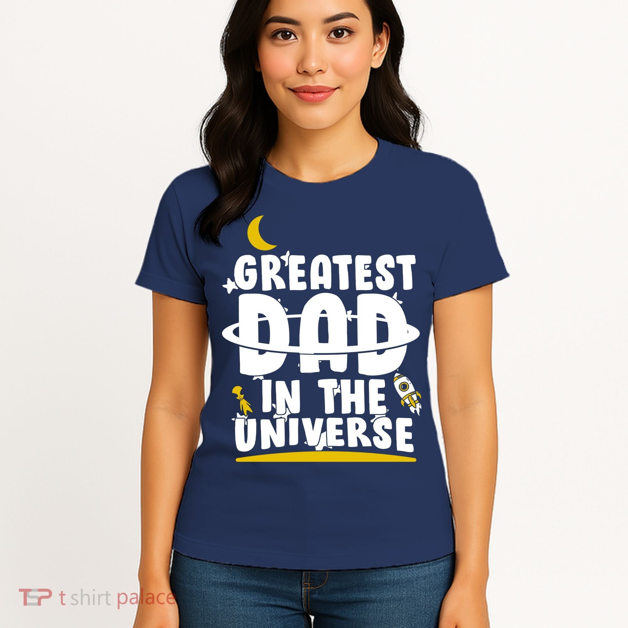 Greatest Dad In The Universe Women's T-Shirt