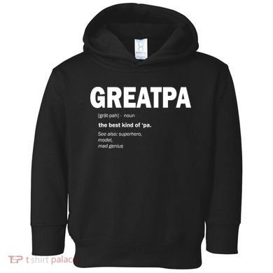 Greatpa The Best Kind Of Pa Toddler Hoodie