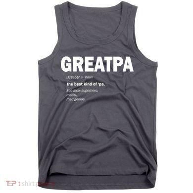 Greatpa The Best Kind Of Pa Tank Top