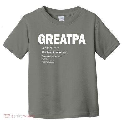 Greatpa The Best Kind Of Pa Toddler T-Shirt