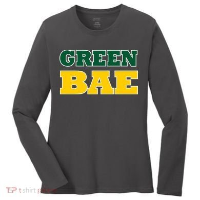 Green Bae Green Bay, Wisconsin Women's Long Sleeve Shirt