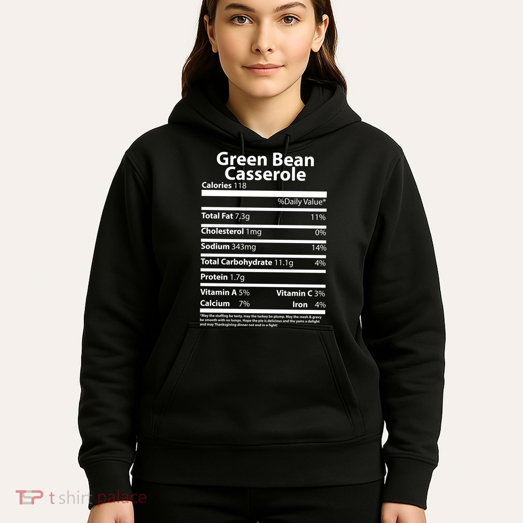 Green Bean Casserole Nutritional Facts Funny Thanksgiving Hoodie