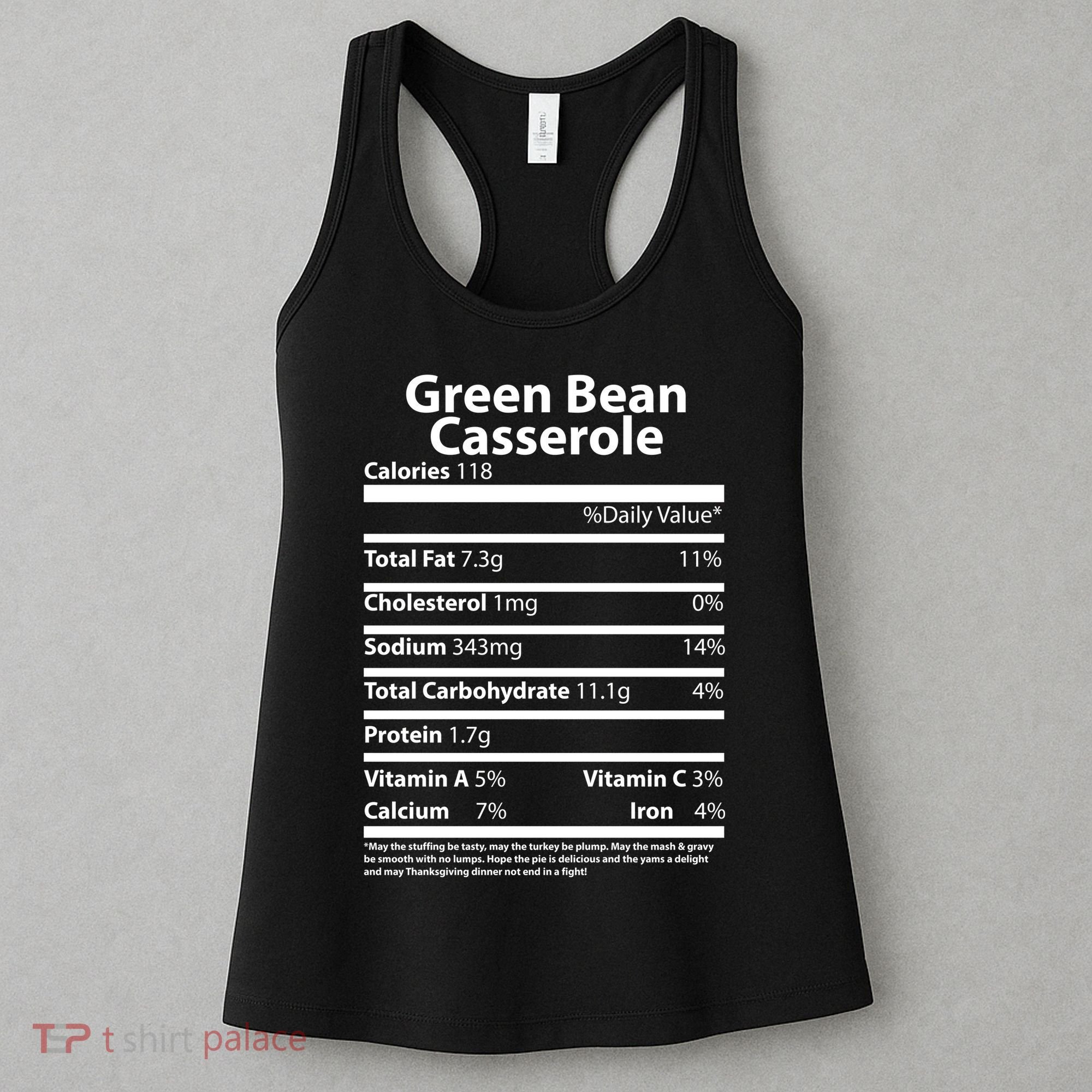 Green Bean Casserole Nutritional Facts Funny Thanksgiving Women's Tank Top