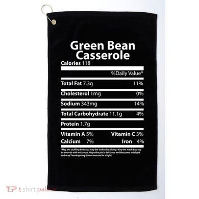 Green Bean Casserole Nutritional Facts Funny Thanksgiving Golf Towel