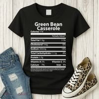 Green Bean Casserole Nutritional Facts Funny Thanksgiving Women's T-Shirt thumb 3