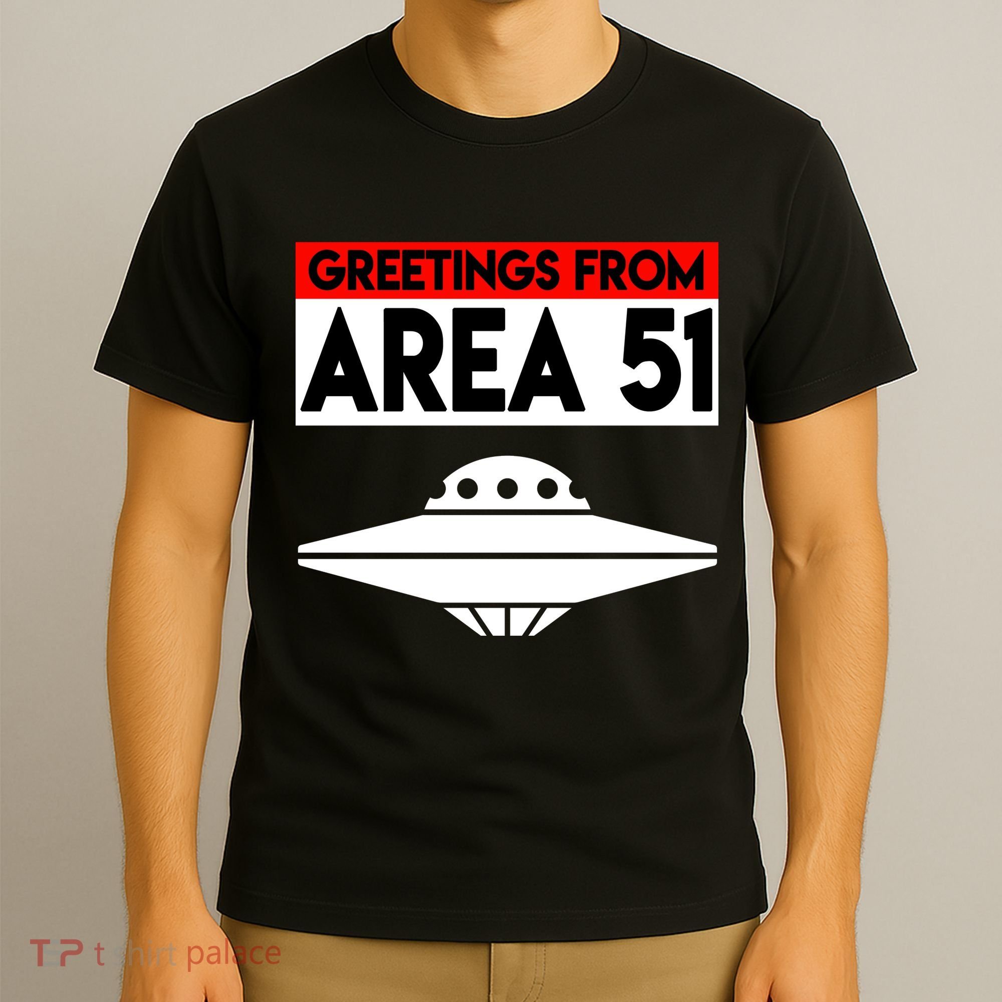 Greetings From Area 51 T-Shirt