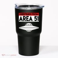 Greetings From Area 51 Tumbler thumb 0