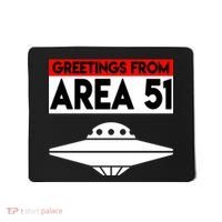 Greetings From Area 51 Mousepad thumb 0