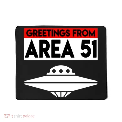 Greetings From Area 51 Mousepad