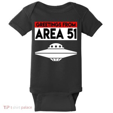 Greetings From Area 51 Baby Bodysuit