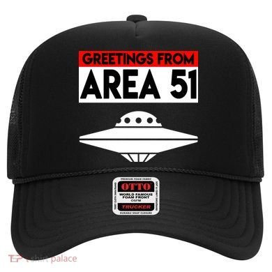 Greetings From Area 51 Hat