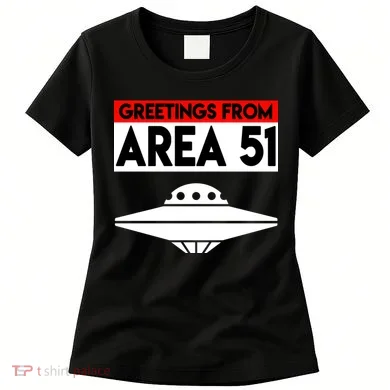 Greetings From Area 51 Women's T-Shirt