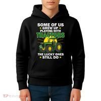Grew Up Playing With Tractors Lucky Ones Still Do Kids Hoodie thumb 4