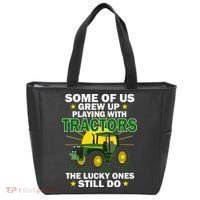 Grew Up Playing With Tractors Lucky Ones Still Do Tote Bag thumb 0