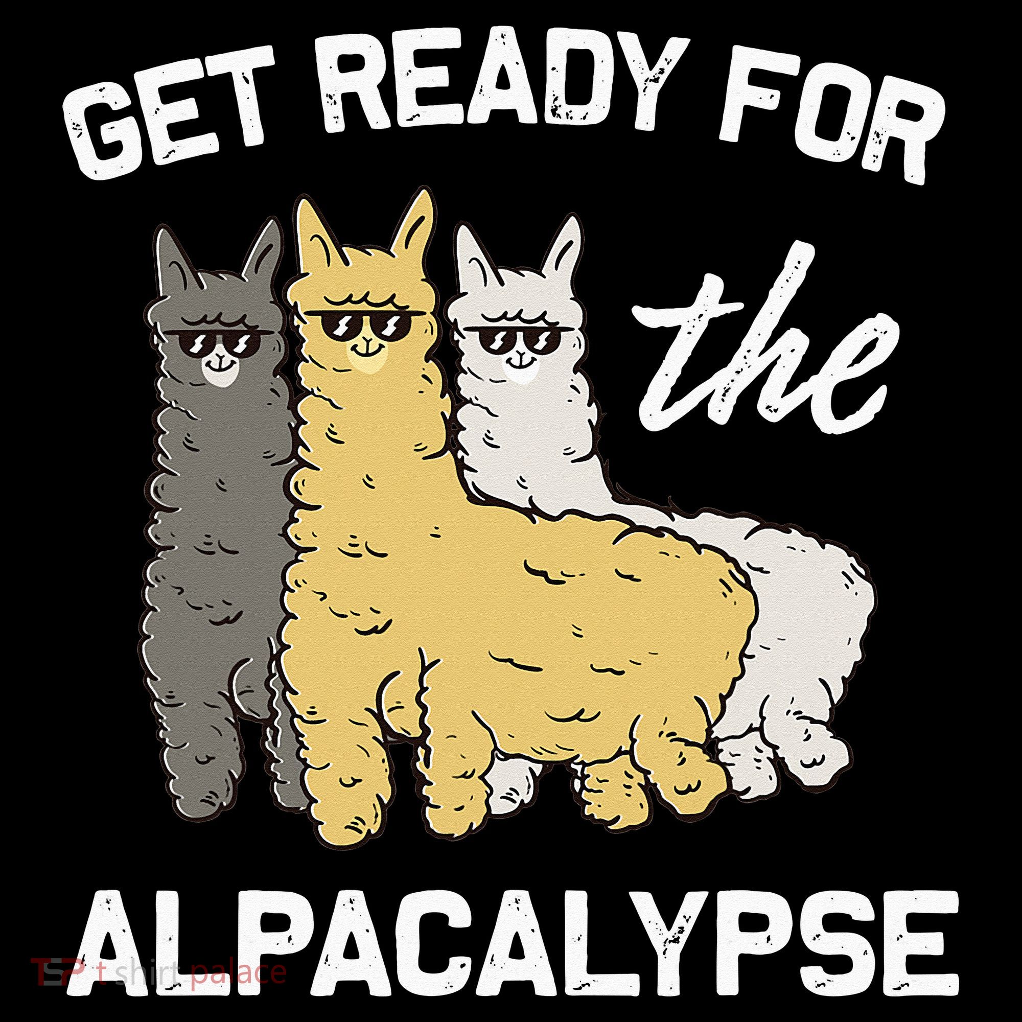 Get Ready For The Alpacalypse Funny Alpaca Fan Gift Ornament