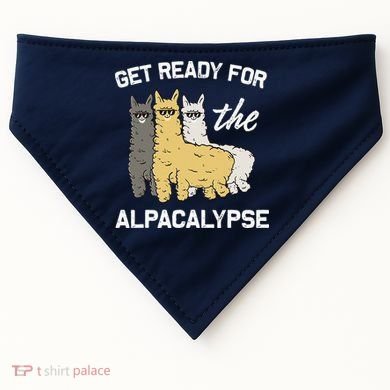 Get Ready For The Alpacalypse Funny Alpaca Fan Gift USA-Made Doggie Bandana