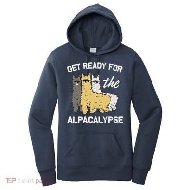 Get Ready For The Alpacalypse Funny Alpaca Fan Gift Women's Hoodie