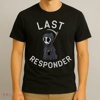 Grim Reaper Funny Dark Humor Mortician Last Responder T-Shirt thumb 3
