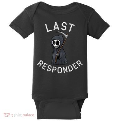 Grim Reaper Funny Dark Humor Mortician Last Responder Baby Bodysuit