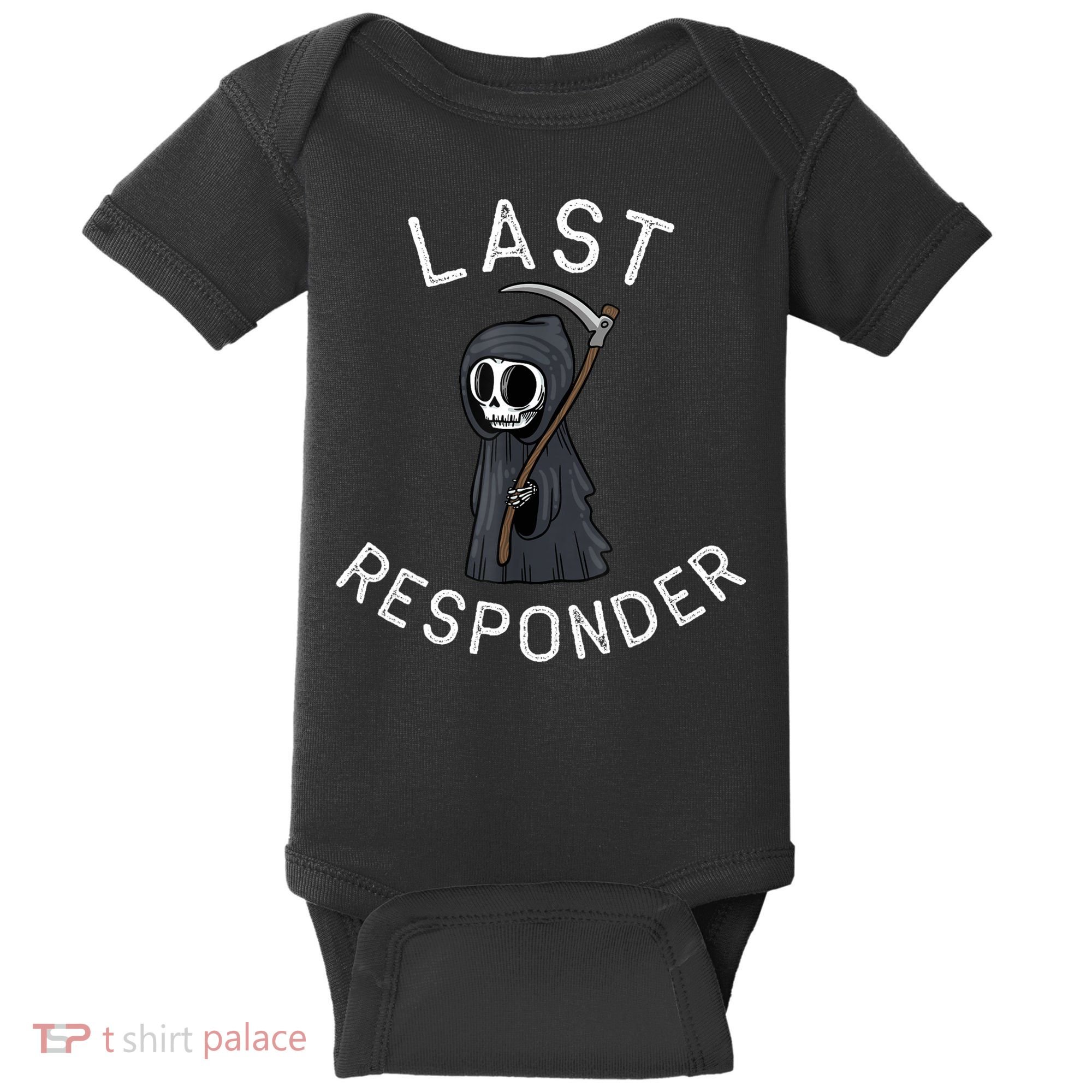 Grim Reaper Funny Dark Humor Mortician Last Responder Baby Bodysuit