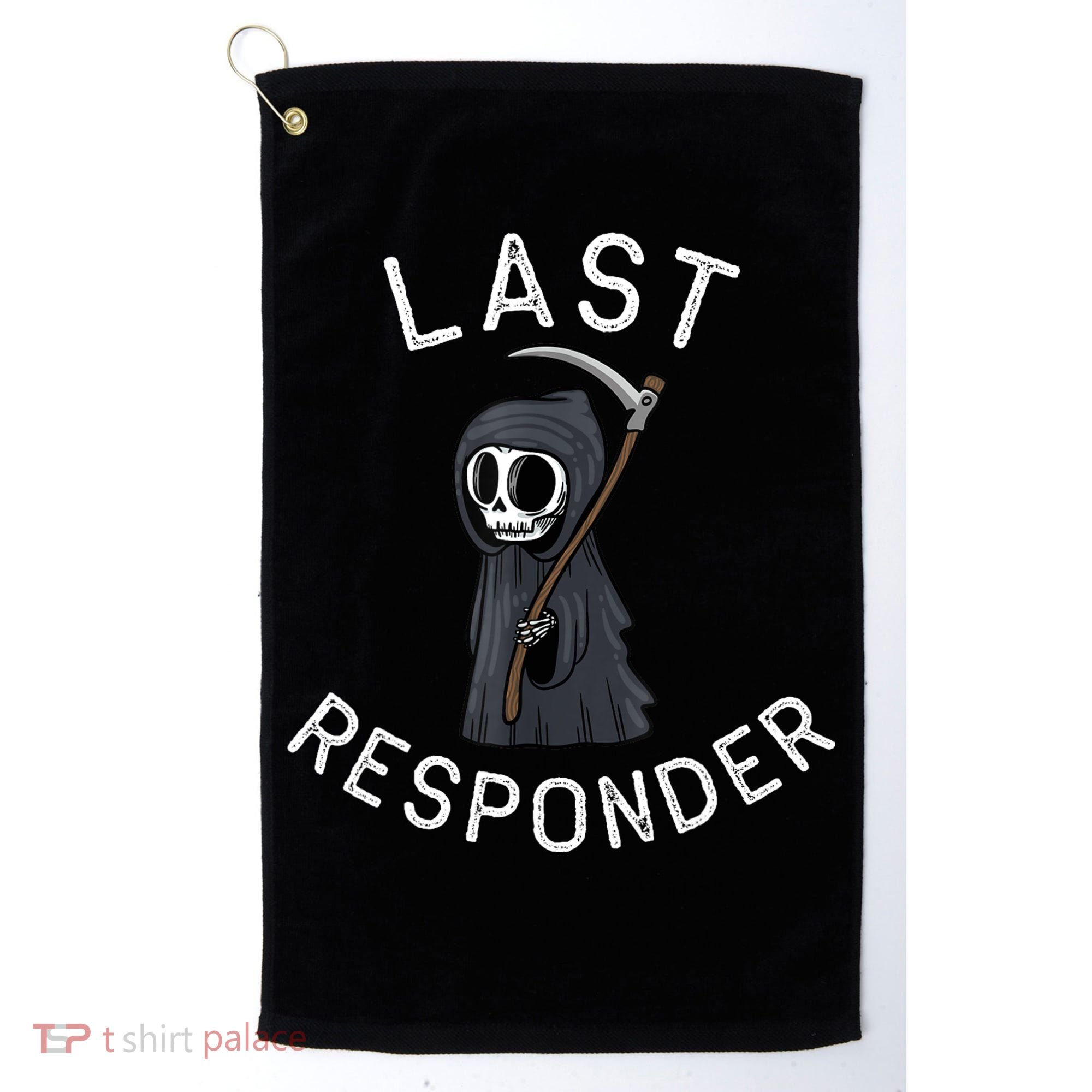 Grim Reaper Funny Dark Humor Mortician Last Responder Golf Towel