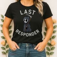 Grim Reaper Funny Dark Humor Mortician Last Responder Women's T-Shirt thumb 2
