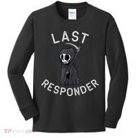 Grim Reaper Funny Dark Humor Mortician Last Responder Kids Long Sleeve Shirt thumb 0