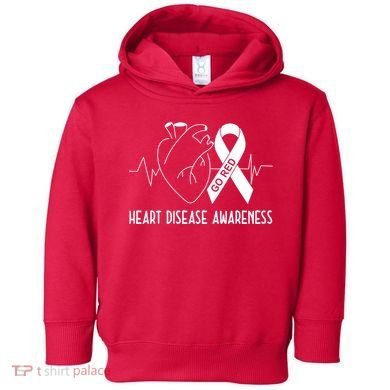 Go Red For Heart Disease Awareness Toddler Hoodie