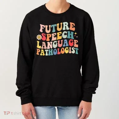 Groovy Retro Future Speech Language Pathologist Women's Sweatshirt